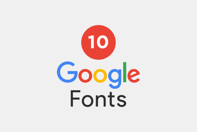 Google Fonts: Qué es y las 10 mejores tipografías gratuitas